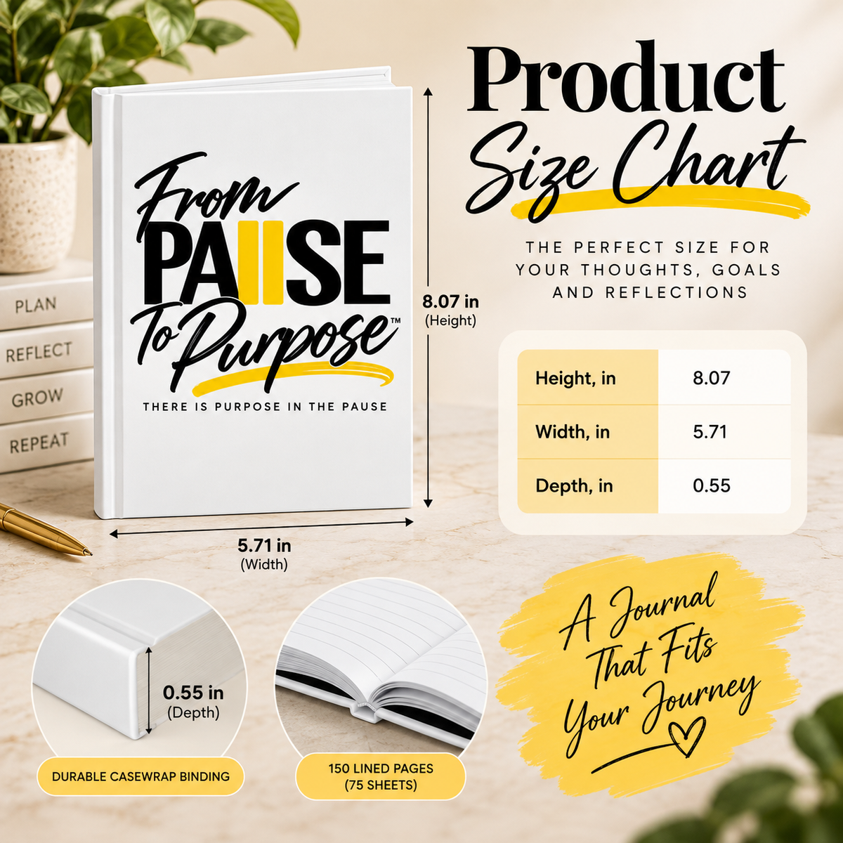 From Pause to Purpose Inspirational Hardcover Journal