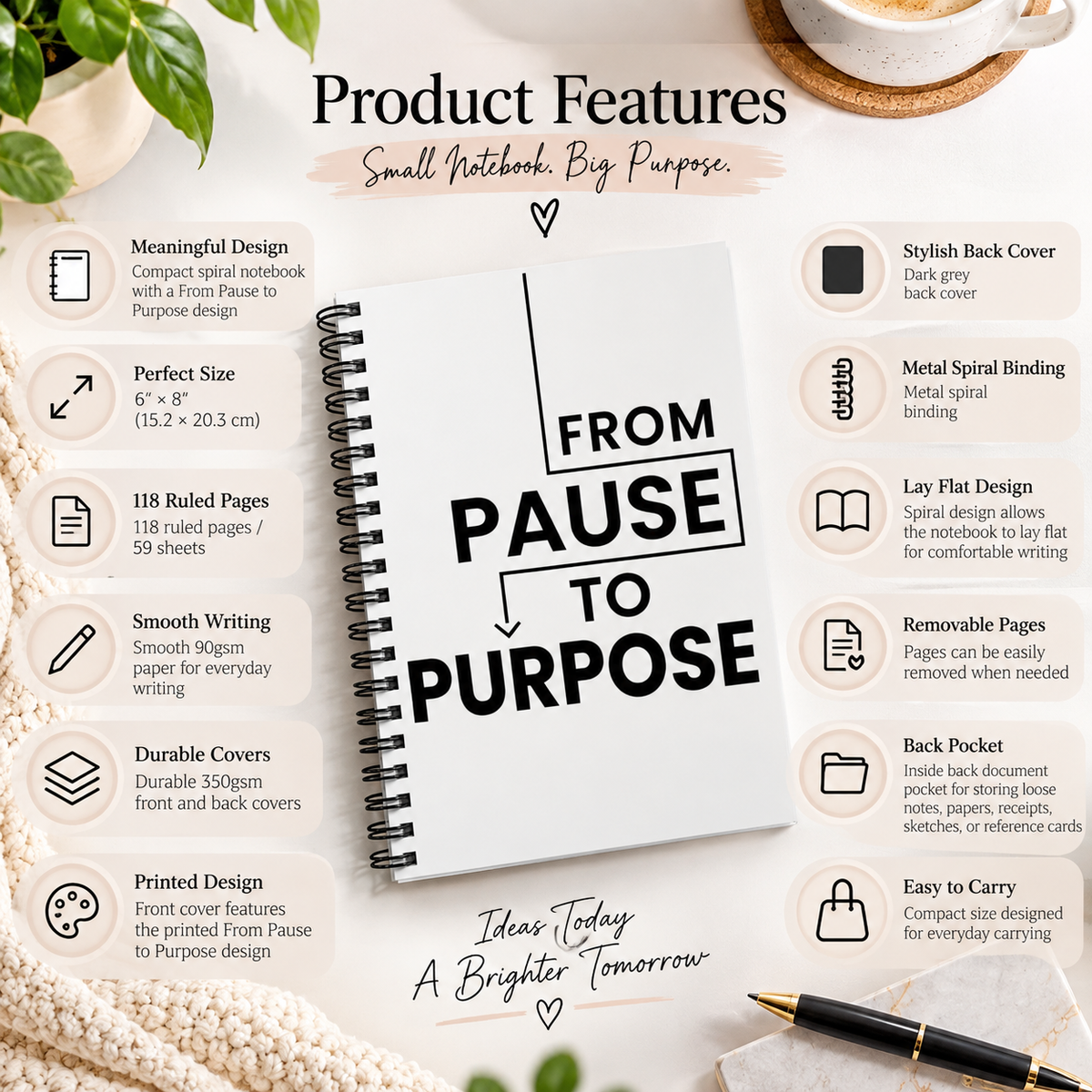 From Pause to Purpose Spiral Notebook