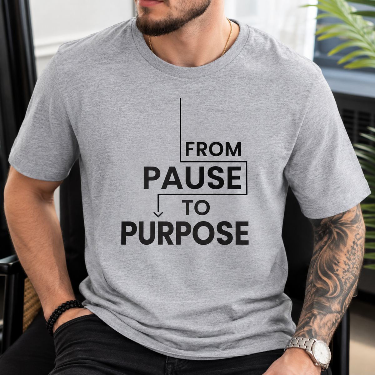 From Pause to Purpose T-Shirt