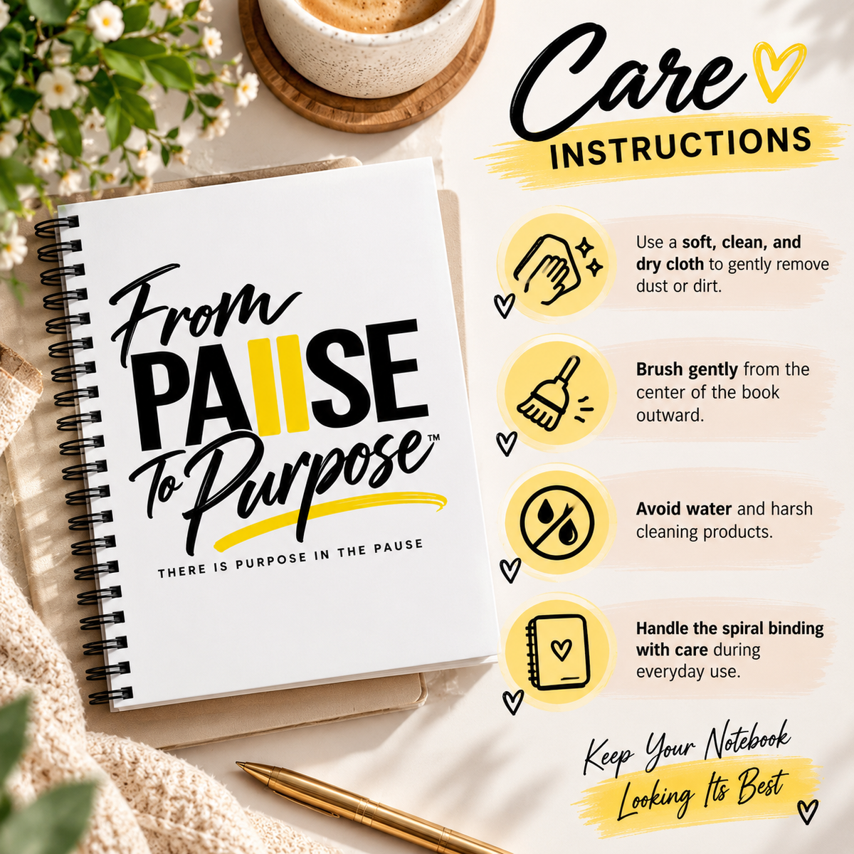 From Pause to Purpose Spiral Notebook