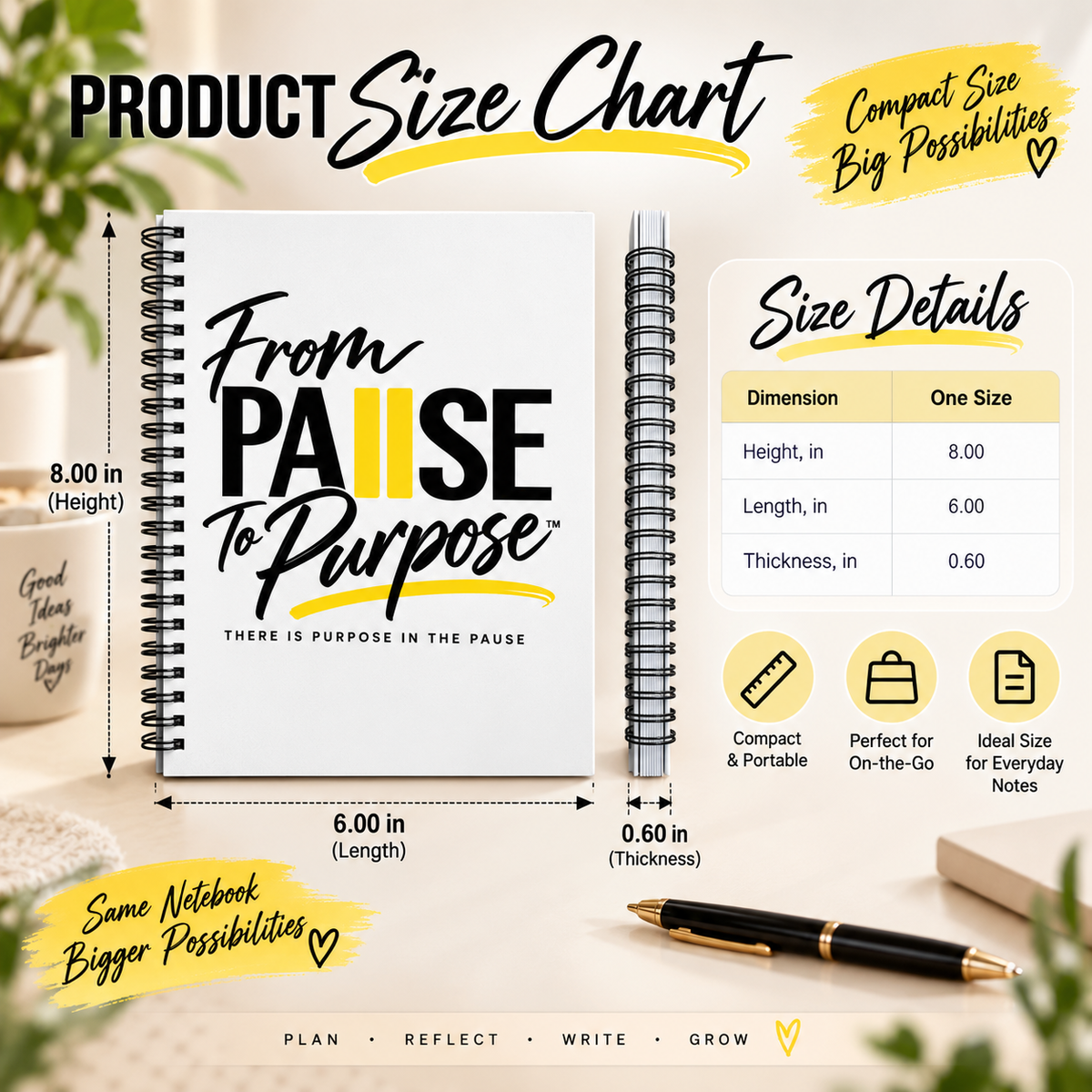 From Pause to Purpose Spiral Notebook