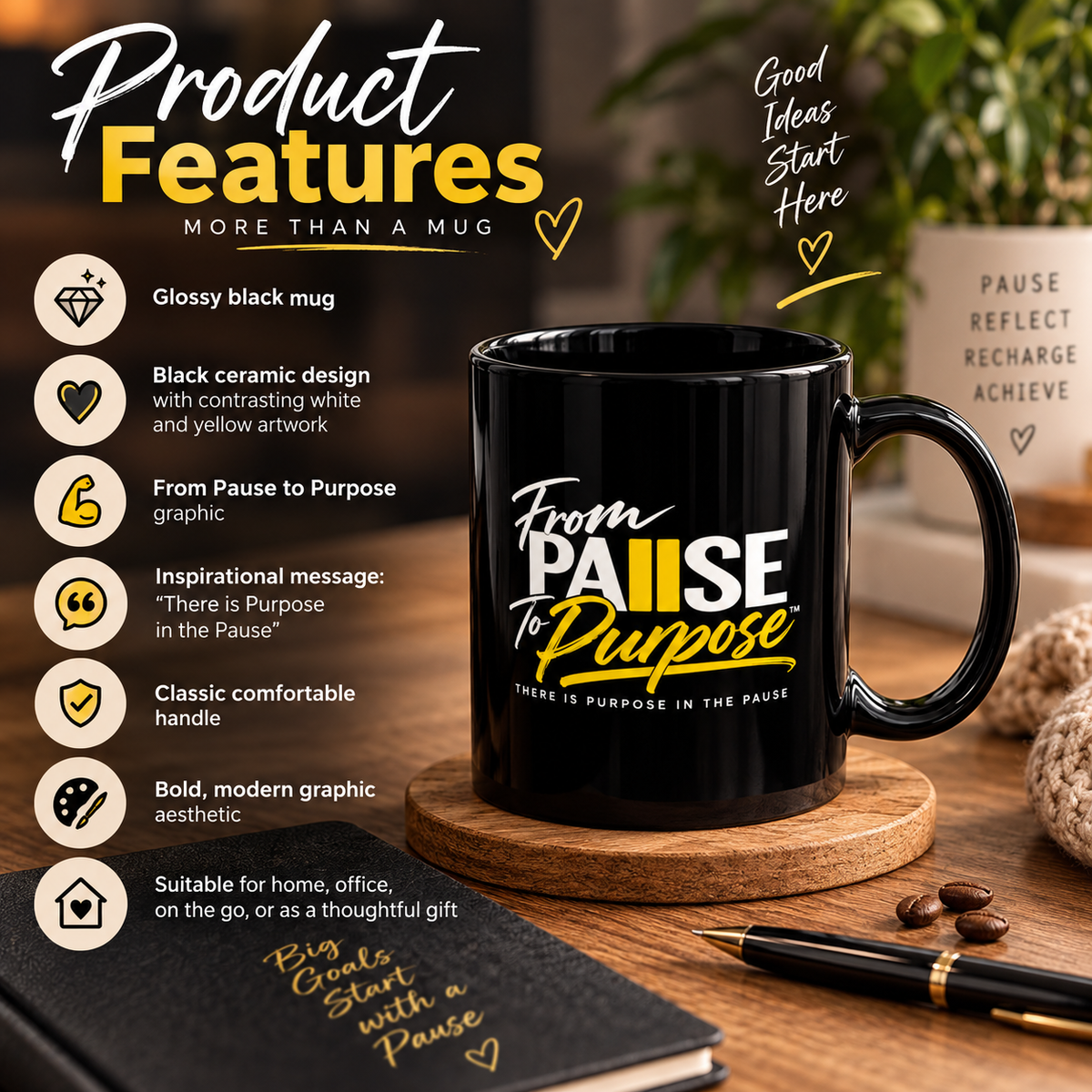 From Pause to Purpose Black Mug