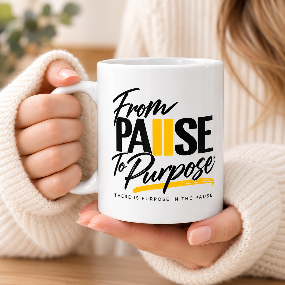 From Pause to Purpose Mug