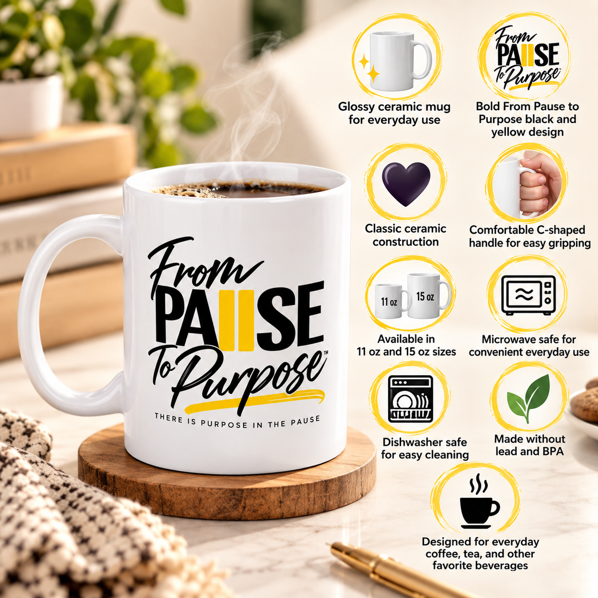 From Pause to Purpose Mug