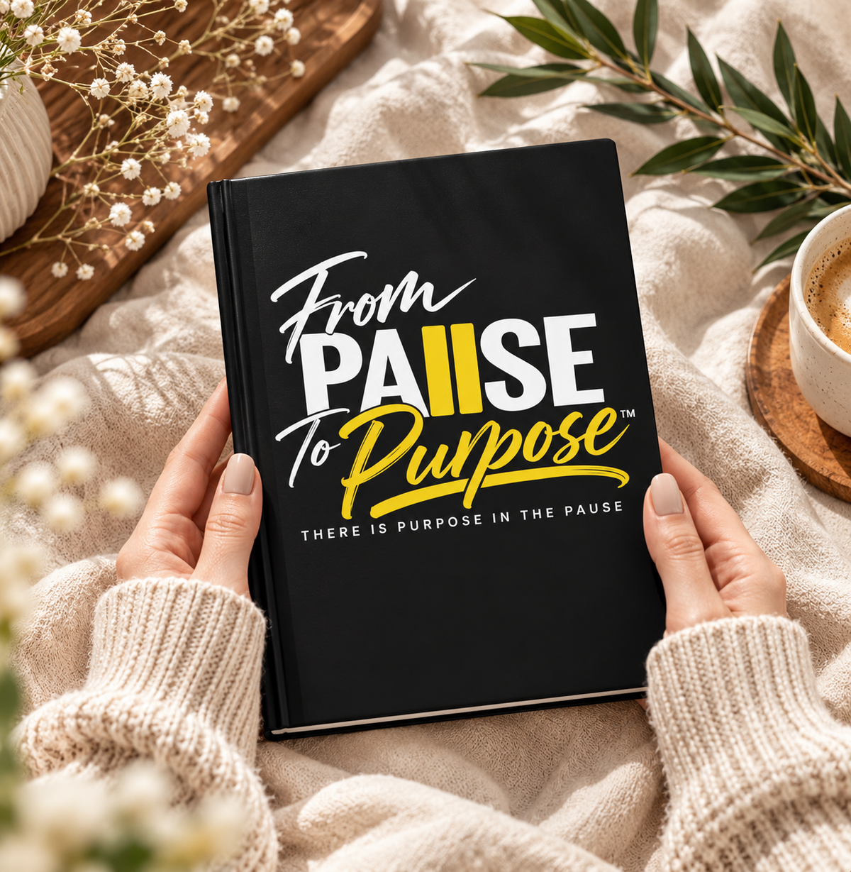 From Pause to Purpose Journal