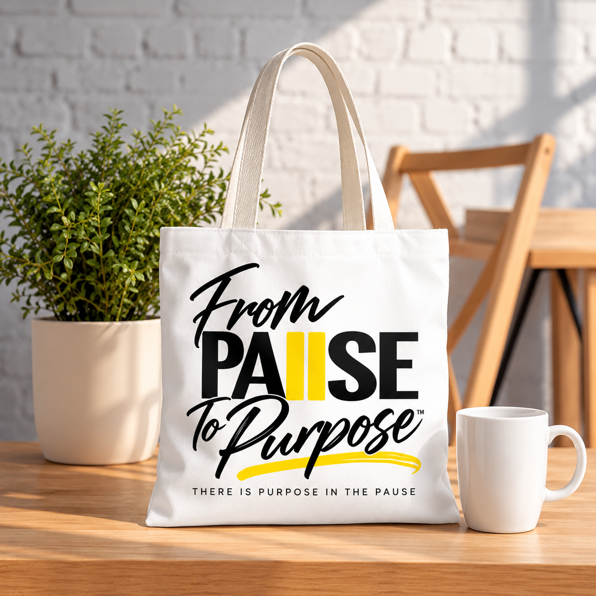 From Pause to Purpose Tote Bag