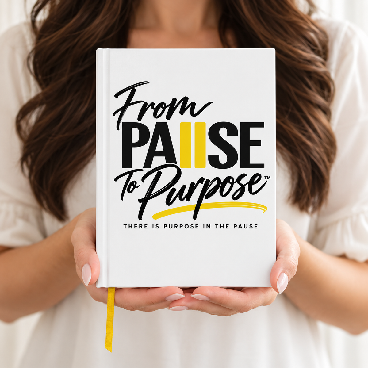 From Pause to Purpose Hardcover Journal
