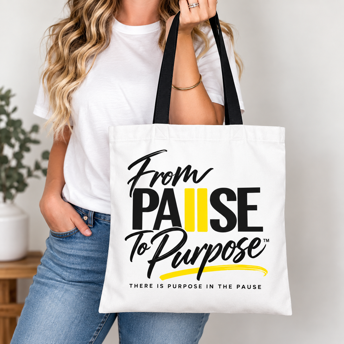 From Pause to Purpose Tote Bag